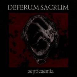 Deferum Sacrum : Septicaemia